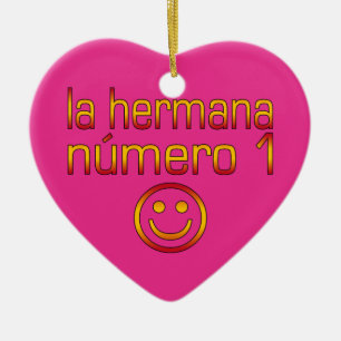 Ornamento De Cerâmica La Hermana Número 1 - irmã do número 1 no espan