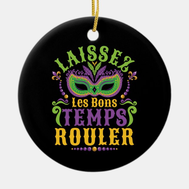 Ornamento De Cerâmica Laissez Les Bons Temps Rouler Mardi Gras (Frente)
