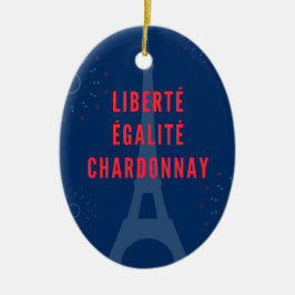 Ornamento De Cerâmica Liberté Égalité Chardonnay Engraçado Torre Eiffel