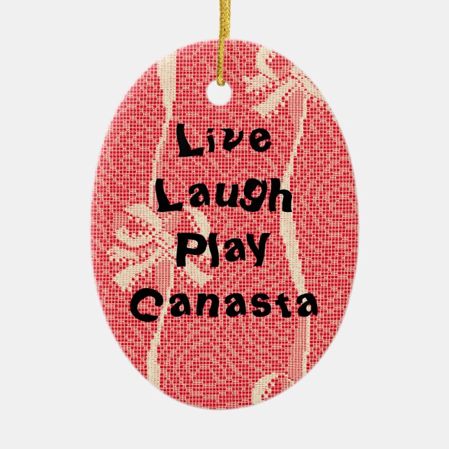 Ornamento De Cerâmica Live Laugh Play Canasta (Frente)