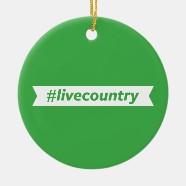 Ornamento De Cerâmica #LiveCountry (Frente)