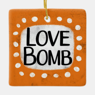 Ornamento De Cerâmica Love Bomb Ornament