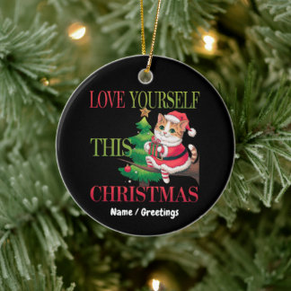 Ornamento De Cerâmica  Love Yourself This Christmas Cute Cat Holiday 