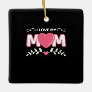 Ornamento De Cerâmica Madre Art I Love My Mãe
