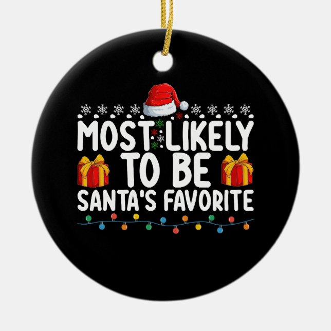 Ornamento De Cerâmica Mais Provável De Ser Papai noel De Natal Favorito (Frente)