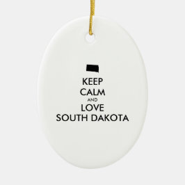 Ornamento De Cerâmica MANTER CALMO E AMOR personalizáveis DAKOTA DO SUL
