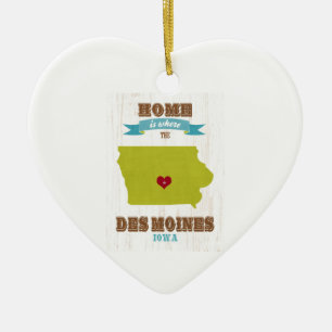 Ornamento De Cerâmica Mapa de Des Moines, Iowa - Home é onde o coraçã