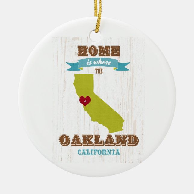 Ornamento De Cerâmica Mapa de Oakland, Califórnia - Home é onde o (Frente)