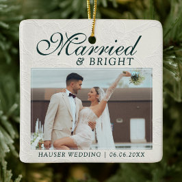 Ornamento De Cerâmica Married and Bright Photo Keepsake Wedding