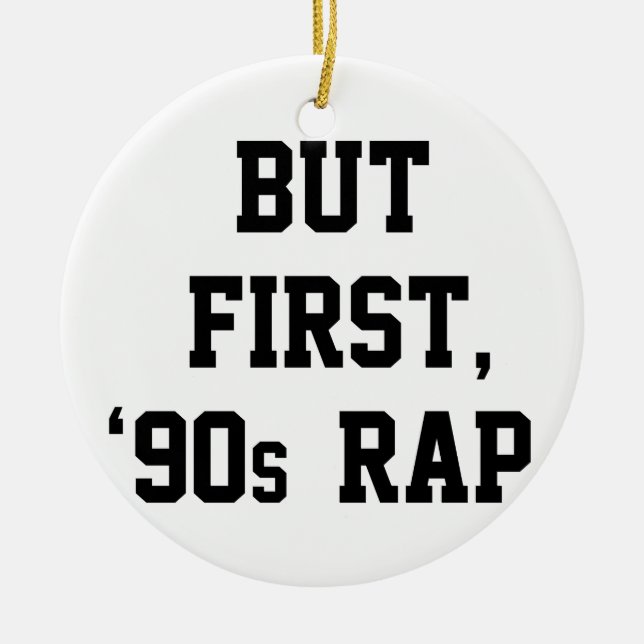 Ornamento De Cerâmica Mas primeiro rap (Frente)
