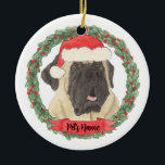 Ornamento De Cerâmica Mastiff Personalizado<br><div class="desc">Faça a lista legal este ano com um ornamento personalizado do seu doce mastim! Para os presentes mais doces,  emparelhe-o com um impressão de arte correspondente ou outro item da minha coleção!</div>