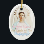 Ornamento De Cerâmica Medalla cerámica Medjugorje<br><div class="desc">Dez mais cerca de tuya,  em cerámica,  em la imagen de la Reina de la Paz,  de Medjugorje</div>