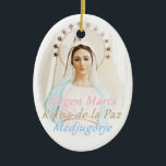 Ornamento De Cerâmica Medalla cerámica Medjugorje<br><div class="desc">Dez mais cerca de tuya,  em cerámica,  em la imagen de la Reina de la Paz,  de Medjugorje</div>