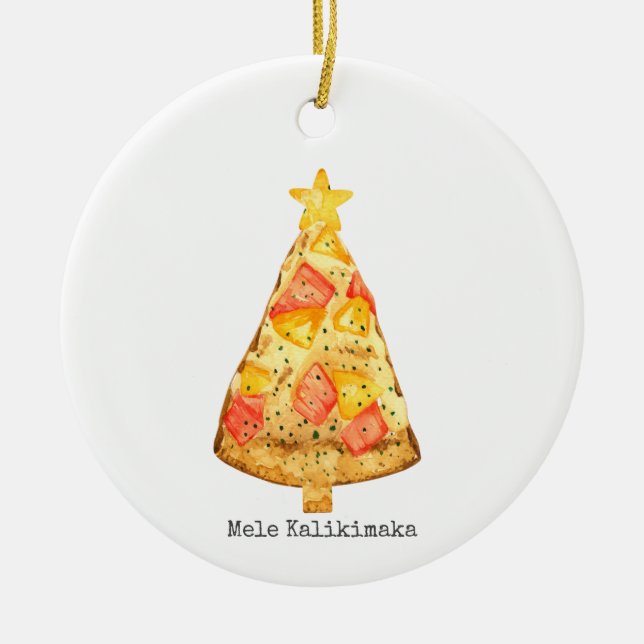 Ornamento De Cerâmica Mele Kalikimaka Feliz Natal Pizza Havaiana (Frente)
