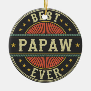 Ornamento De Cerâmica Melhor Dia de os pais Papaw Ever Retro Vintage