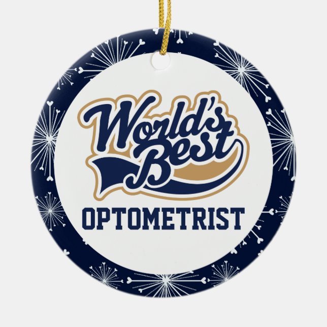 Ornamento De Cerâmica Melhor Presente Optometrista do Mundo (Frente)