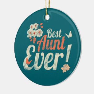 Ornamento De Cerâmica Melhor Tia Ever Vintage Tia Aniversário Madrinha