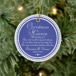 Ornamento De Cerâmica Memorial Blue Christmas in Heaven Photo<br><div class="desc">Um Enfeites de natal moderno com uma citação especial para seus amados. Adicione seu nome e data. Faz um presente perfeito para você ou para alguém especial.</div>