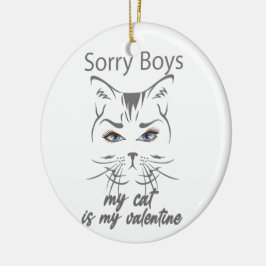 Ornamento De Cerâmica meninos desculpados meu gato é meu namorados