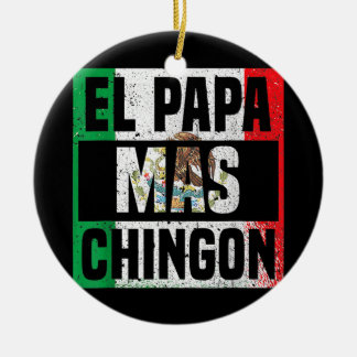 Ornamento De Cerâmica Mens El Papa Mas Chingon Mexico Flag Cinco