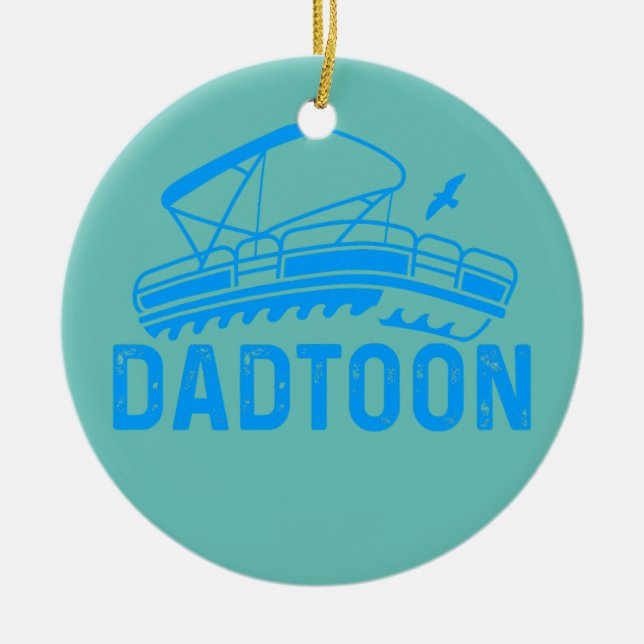 Ornamento De Cerâmica Mens Papa Day Pontooning Dadtoon Pontoon Boat (Frente)