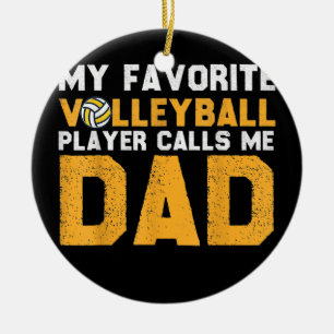 Ornamento De Cerâmica Meu Jogador de Voleibol Favorito Me Chama De Jogo