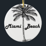 Ornamento De Cerâmica Miami Beach<br><div class="desc">Design preto e branco de Miami Beach.</div>