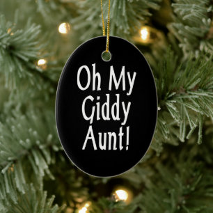 Ornamento De Cerâmica Minha Tia Giddy!
