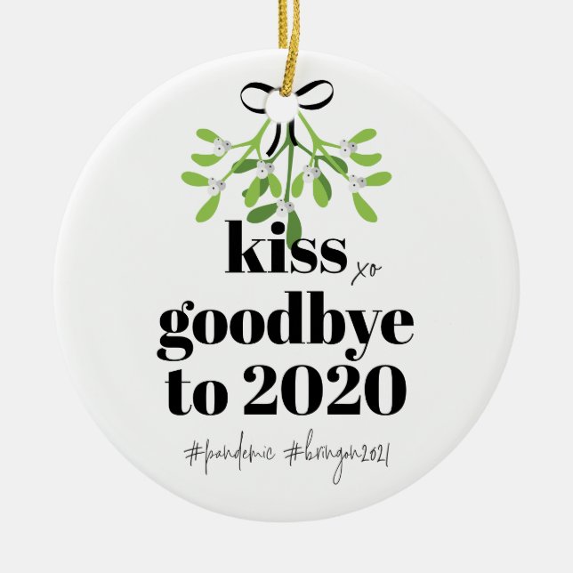 Ornamento De Cerâmica Mistletoe Kiss Adeus a 2020 "Do-Over Funny Humor" (Frente)