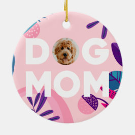 Ornamento De Cerâmica MOM DE CÃO, Foto de Pup, Flores e Folhas Rosa