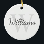 Ornamento De Cerâmica Monograma e Nome Personalizados<br><div class="desc">Monograma Personalizado e Dif de Nome apresentam nome personalizado no estilo de fonte do script da cinza e monograma no estilo de fonte da cinza-luz como fundo,  em fundo branco. Perfeito para feriado,  reagrupamento familiar e quaisquer ocasiões especiais.</div>