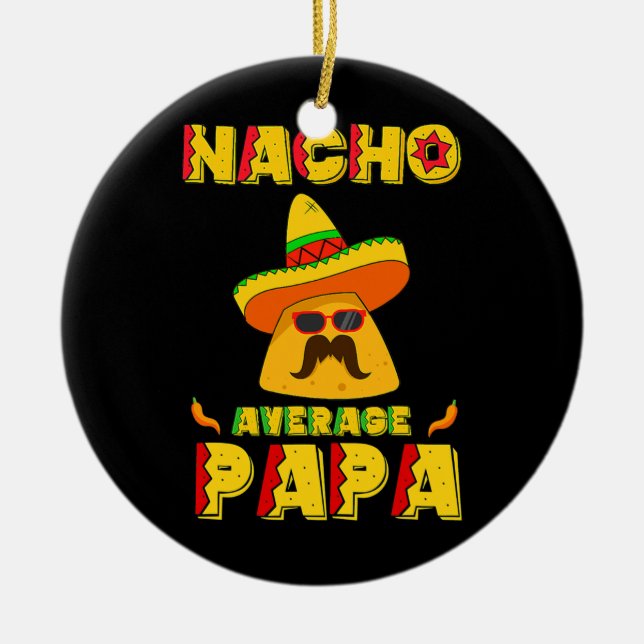 Ornamento De Cerâmica Nacho Média Papa Mexicano Pai Cinco De (Frente)