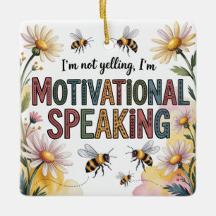 Ornamento De Cerâmica Não Estou Gritando, Estou Falando Motivacionalment