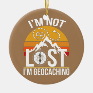 Ornamento De Cerâmica Não Estou Perdido Estou Caçando Tesouro Geocaching