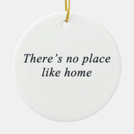 Ornamento De Cerâmica não há nenhum lugar como a casa