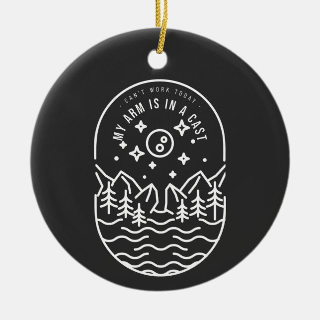 Ornamento De Cerâmica Não posso trabalhar hoje, meu braço está em uma na (Frente)