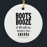 Ornamento De Cerâmica Nashville Bachelorette Boots Booze Besties Persona<br><div class="desc">Você está procurando o presente perfeito de festa de solteira? Por que não dar ao seu melhor amigo uma Festa de solteira Nashville Boots Booze e Besties Cerâmica Ornament! Este enfeite hilário é a maneira perfeita de mostrar que você é a sua melhor. Além disso, é uma forma excelente de...</div>