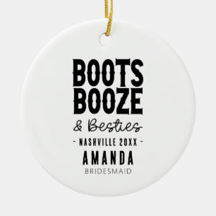 Ornamento De Cerâmica Nashville Bachelorette Boots Booze Besties Persona