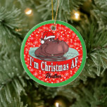 Ornamento De Cerâmica Natal Hippopotamus em Santa Chapéu - AF de Natal<br><div class="desc">Este gráfico fofo de um hipopótamo em um chapéu de Papai Noel dizendo que eu sou AF de Natal - foi inspirado pela música 'Eu quero Hippopotamus de Natal'</div>
