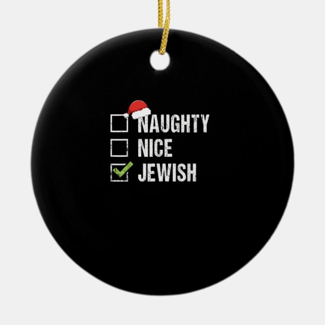 Ornamento De Cerâmica Naughty Nice Jewish Santa Christmas  (Frente)