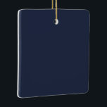 Ornamento De Cerâmica Navy Blue<br><div class="desc">This dark shade of the world's most popular color was once called marine blue and has been used by the British Navy since the eighteenth century. Navy blue represents trust and stability and is less attention-seeking than lighter shades of blue. Navy blue is conservative and evokes feelings of tradition and...</div>