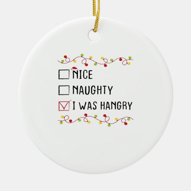 Ornamento De Cerâmica Nice Naughty I Was Hangry List Christmas (Frente)
