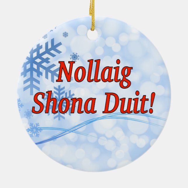 Ornamento De Cerâmica Nollaig Shona Duit! Feliz Natal no irlandês rf (Traseira)