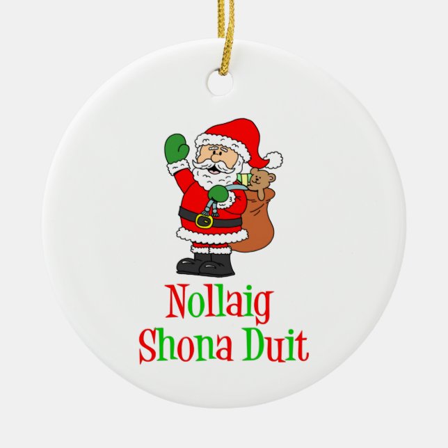 Ornamento De Cerâmica Nollaig Shona Duit Papais noeis de Natal irlandese (Frente)
