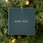 Ornamento De Cerâmica Nome de aparência na moda Modern | Cinza azul<br><div class="desc">Nome personalizável e moderno. Edite como quiser!</div>