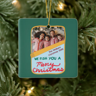 Ornamento De Cerâmica Nós Pescamos um Feliz Natal Foto Divertida