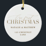 Ornamento De Cerâmica nossa primeira casa nova de natal<br><div class="desc">faça com que o primeiro natal na sua nova casa seja especial com estes maravilhosos ornamentos de feriados. com uma fonte moderna,  em negrito,  você pode adicionar seu próprio nome e endereço para marcar este maravilhoso marco. parte de uma coleção,  disponível em diferentes cores.</div>