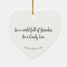 Num mundo de Grinches Cerâmicas Ornament