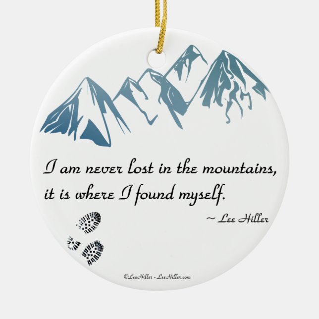 Ornamento De Cerâmica Nunca me perco nas montanhas, é onde... (Frente)