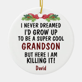 Ornamento De Cerâmica Nunca Sonhei que iria crescer para ser neto